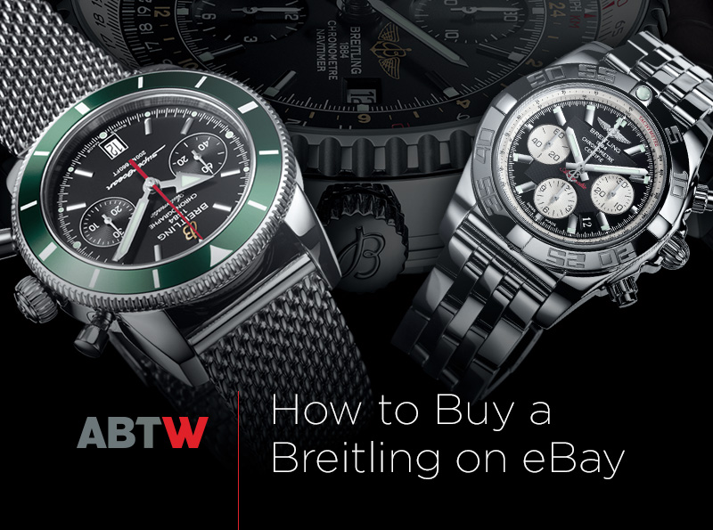 aBlogtoWatch eBay Watch Buying Guides: Cartier, Breitling, Beater Watches, & More Watch Buying 